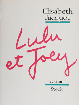 cover image of Lulu et Joey